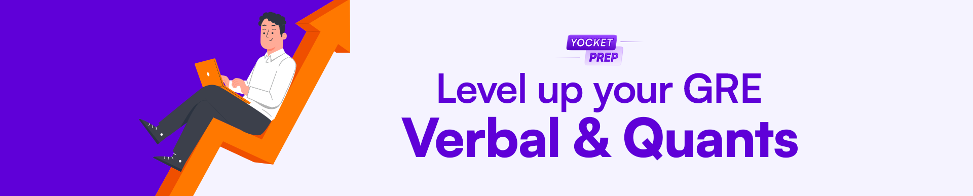 Level up your GRE Verbal and Quants